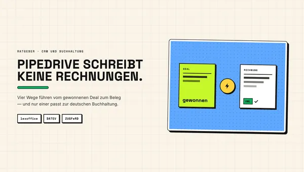 Pipedrive-Deal wird zur Rechnung: Illustration mit Beleg und ZUGFeRD-Datensatz